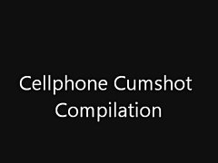 LS Cellphone Cumshot compilation